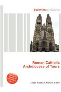 Roman Catholic Archdiocese of Tours