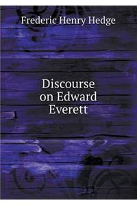 Discourse on Edward Everett