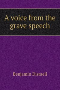 voice from the grave speech