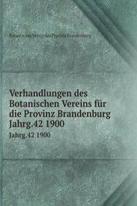 Verhandlungen des Botanischen Vereins fur die Provinz Brandenburg