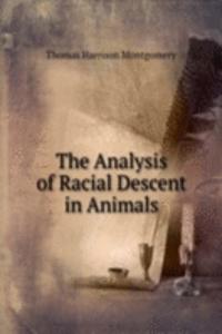 Analysis of Racial Descent in Animals