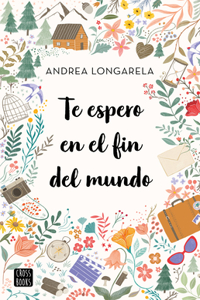 Te Espero En El Fin del Mundo