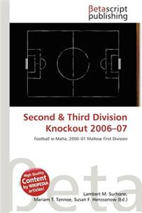 Second & Third Division Knockout 2006-07