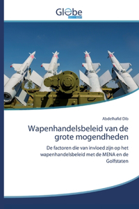 Wapenhandelsbeleid van de grote mogendheden