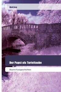 Papst als Turteltaube