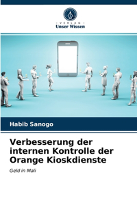 Verbesserung der internen Kontrolle der Orange Kioskdienste