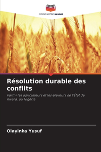 Résolution durable des conflits