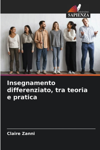 Insegnamento differenziato, tra teoria e pratica