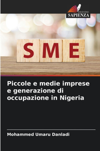 Piccole e medie imprese e generazione di occupazione in Nigeria