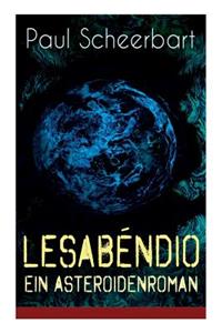 Lesabéndio - Ein Asteroidenroman
