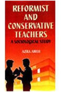 Reformist and Conservative Teachers