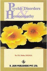 Psychic Disoders and Homoeopathy