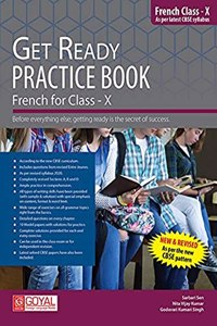 GET READY PRACTICE BOOK FRENCH FOR CLASS-X + ANSWER KEY
