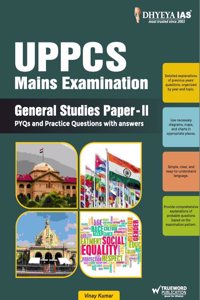 UPPCS Mains Examination General Studies Paper-II PYQs and Practice Questions with Answers | UPPSC GS Paper 2 PYQ (2018-2023) and Model Question Answer