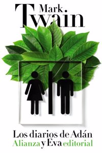 Los diarios de Adán y Eva / Diaries of Adam and Eve