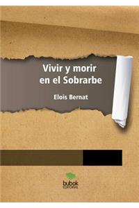 Vivir y morir en el Sobrarbe