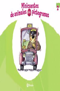 Minicuentos de animales con pictogramas / Mini animal stories with pictograms: 2