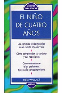 EL NINO DE CUATRO ANOS (NINOS Y ADOLESCENTES) (Spanish Edition)