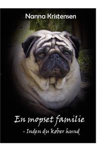 En mopset familie