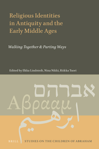 Religious Identities in Antiquity and the Early Middle Ages