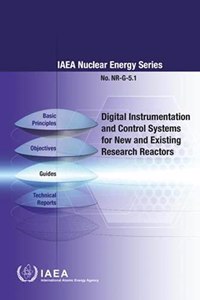 Digital Instrumentation and Control Systems for new Facilities and Modernization of Existing Research Reactors