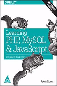 Learning Php, Mysql & Javascript, 4Th Edition