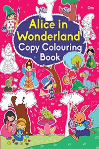 Copy Colouring Book Alice in Wonderland