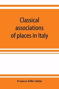 Classical associations of places in Italy