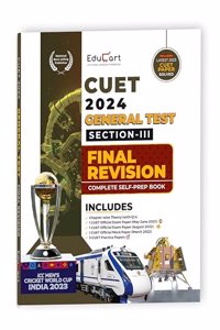 Educart General Test Section-3 Final Revision CUET UG Entrance Exam Books 2024 (100% based on 2023 official CUET Online Paper)