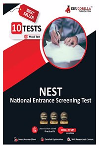 NEST 2023 : National Entrance Screening Test (General Aptitude, Physics, Chemistry, Mathematics, Biology) - 10 Mock Tests (Solved Questions) with Free Access to Online Tests