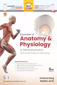Essentials of Anatomy and Physiology for GNM Nursing Students 2nd ed