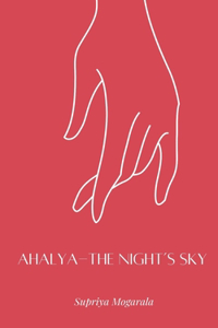 Ahalya - The Night's Sky