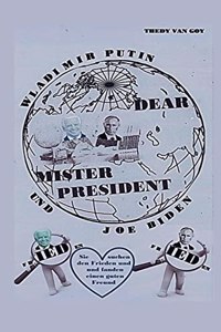Dear Mister President