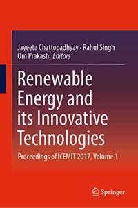 Renewable Energy and Its Innovative Technologies