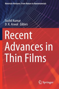 Recent Advances in Thin Films