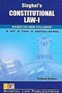 Singhal'S Constitutional Law-I By Krishan Keshav Reprint Edition : 2021 [Paperback] Krishan Keshav