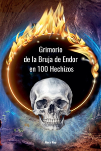 Grimorio de la Bruja de Endor en 100 Hechizos