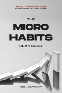 The Micro Habits Playbook