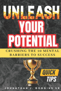 Unleash Your Potential