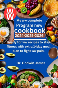 My ww complete program new cookbook 2024-2025-2026