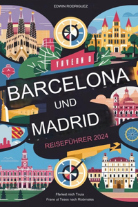 Reiseführer Barcelona Und Madrid 2024
