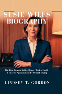 Susie Wiles Biography