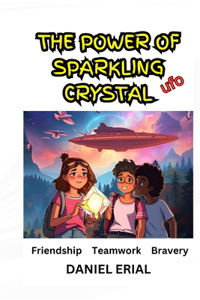 The Power Of Sparkling Crystal