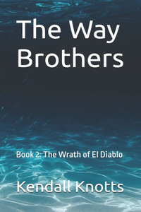 The Way Brothers