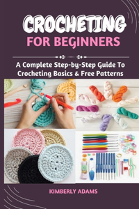 Crocheting for Beginners