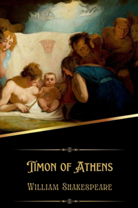 Timon of Athens (Illustrated)