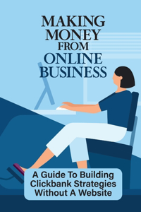 Making Money From Online Business