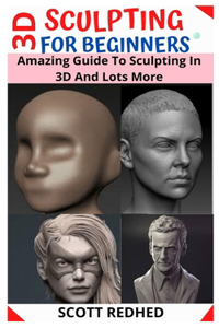 3D Sculpting for Beginners