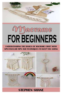 Macrame for Beginners