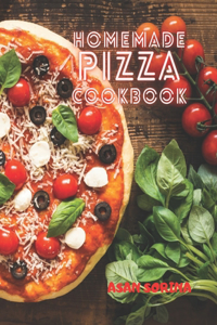 Homemade Pizza Cookbook